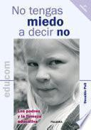No tengas miedo a decir no