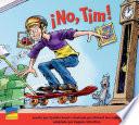 ¡No, Tim! (Spanish)