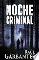 Noche Criminal