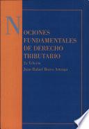 Nociones fundamentales de derecho tributario