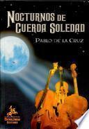 Nocturnos de cuerda soledad