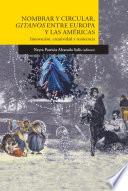 Nombrar y circular, Gitanos entre Europa y las Américas