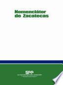 Nomenclátor del Estado de Zacatecas