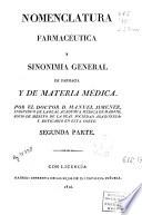 Nomenclatura farmacéutica y sinonimia general de farmacia y materia médica