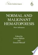 Normal and Malignant Hematopoiesis