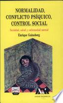 Normalidad, conflicto psíquico, control social