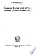 Norman Foster y los otros directores norteamericanos en México