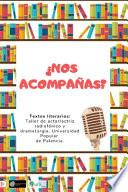 ¿Nos acompañas?