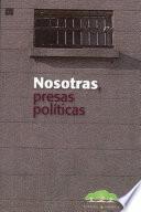 Nosotras presas políticas