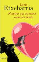 Nosotras que no somos como las demás