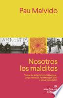 Nosotros los malditos