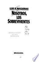 Nosotros, los sobrevivientes