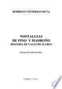 Nostalgias de pino y madroño