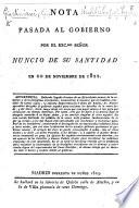 Nota pasada al gobierno por el ... Nuncio de su Santidad [G. G.] en 20 de Noviembre de 1822 [protesting against the interference of the Government in the affairs of the Church].