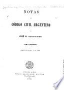 Notas al código civil argentino