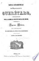 Notas estadísticas del Departamento de Querétaro, ... año de 1845