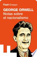 Notas sobre el nacionalismo (Colección Endebate)
