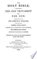 Notes to the Old Testament and the New