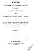 Noticias de los arquitectos y arquitectura de España desde su Restauración, 4
