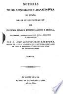Noticias de los arquitectos y arquitectura de España desde su restauración