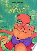 Noticias De Un Mono