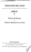 Noticias del imperio ; Linda 67, Historia de un crimen