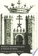 Noticias y documentos para la historia de Baeza