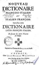 Nouveau dictionaire françois-italien et italien-françois