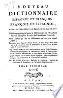 Nouveau dictionnaire espagnol et françois, françois et espagnol