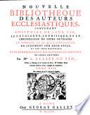 Nouvelle bibliothèque des auteurs ecclésiastiques