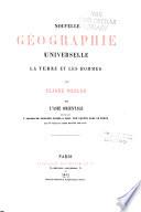 Nouvelle géographie universelle: L'Asie orientale