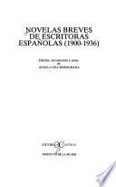 Novelas breves de escritoras españolas (1900-1936)