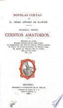 Novelas cortas de D. Pedro Antonio de Alarcon