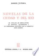Novelas de la ciudad y del río