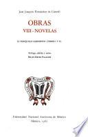 Novelas: El Periquillo Sarniento (tomosI y II)