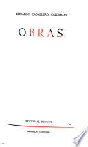 Novelas y relatos: Tipacoque. Diario de Tipacoque. Siervo sin tierra. El Cristo de espalidas. El arte de vivir sin soñar. La penùltima hora