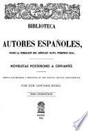 Novelistas posteriores a Cervantes: colección rev. y precedida de una noticia crítico-bibliográfica