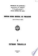 Noveno censo general de poblacion, 26 de febrero de 1961: Estado Trujillo
