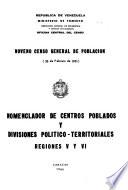 Noveno censo general de poblacion (26 de Febrero de 1961). Nomenclador de centros poblados y divisiones politico-territoriales....