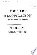 Novisima recopilación de las Leyes de España: Libros VIII-IX