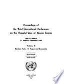 Nuclear fuels: 1. Fabricaton and reprocessing. 2. Types and economics. 3. Raw materials