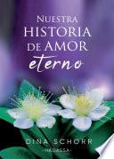 Nuestra Historia de Amor Eterno