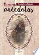 Nuestras anécdotas