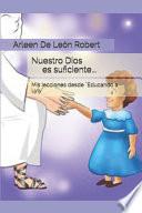 Nuestro Dios es suficiente...