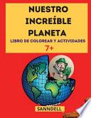 Nuestro Increíble Planeta