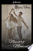 Nuestro momento