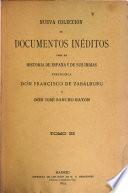 Nueva colección de documentos inéditos para la historia de España y de sus Indias