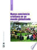 Nueva conciencia cristiana en un mundo globalizado