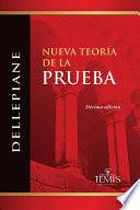 Nueva teoría de la prueba