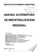 Nuevas alternativas de industrialización regional